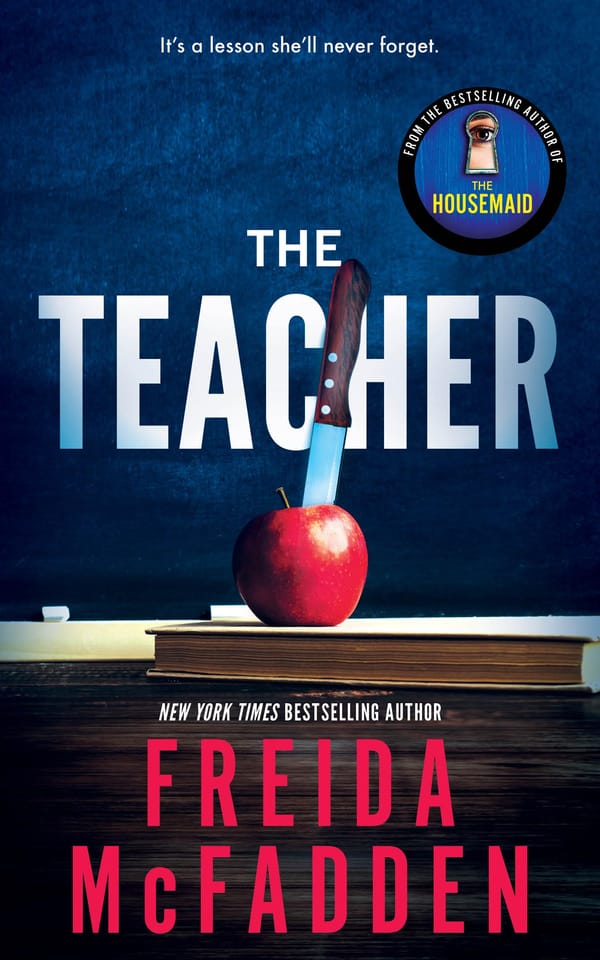 Chapter 1: The Teacher by Freida McFadden