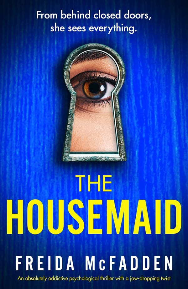 Chapter 2: The Housemaid (The Housemaid, #1) by Freida McFadden